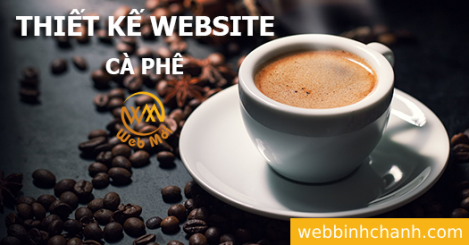 Thiết kế website Bán Cà Phê, Quán Cà Phê, Bán Máy pha Cà Phê