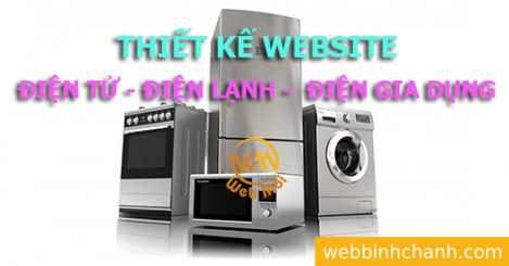 Thiết kế Website bán đồ Điện tử - Điện lạnh