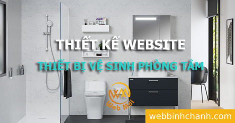Thiết kế Website Bán Thiết bị vệ sinh phòng tắm, Nội thất phòng tắm