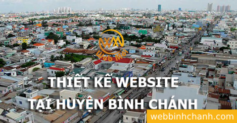 Thiết kế Website tại Huyện Bình Chánh Thành phố Hồ Chí Minh