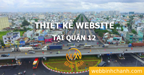 Thiết kế Website tại Quận 12 Thành phố Hồ Chí Minh