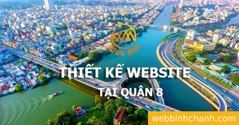 Thiết kế Website tại Quận 8 Thành phố Hồ Chí Minh