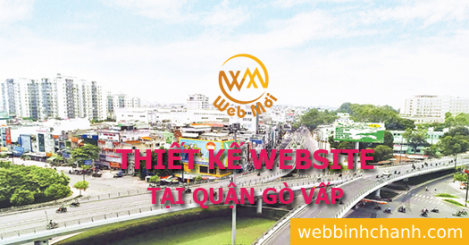 Thiết kế Website tại Quận Gò Vấp Thành phố Hồ Chí Minh
