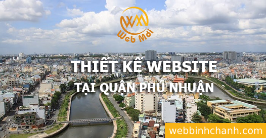 Thiết kế Website tại Quận Phú Nhuận Thành phố Hồ Chí Minh